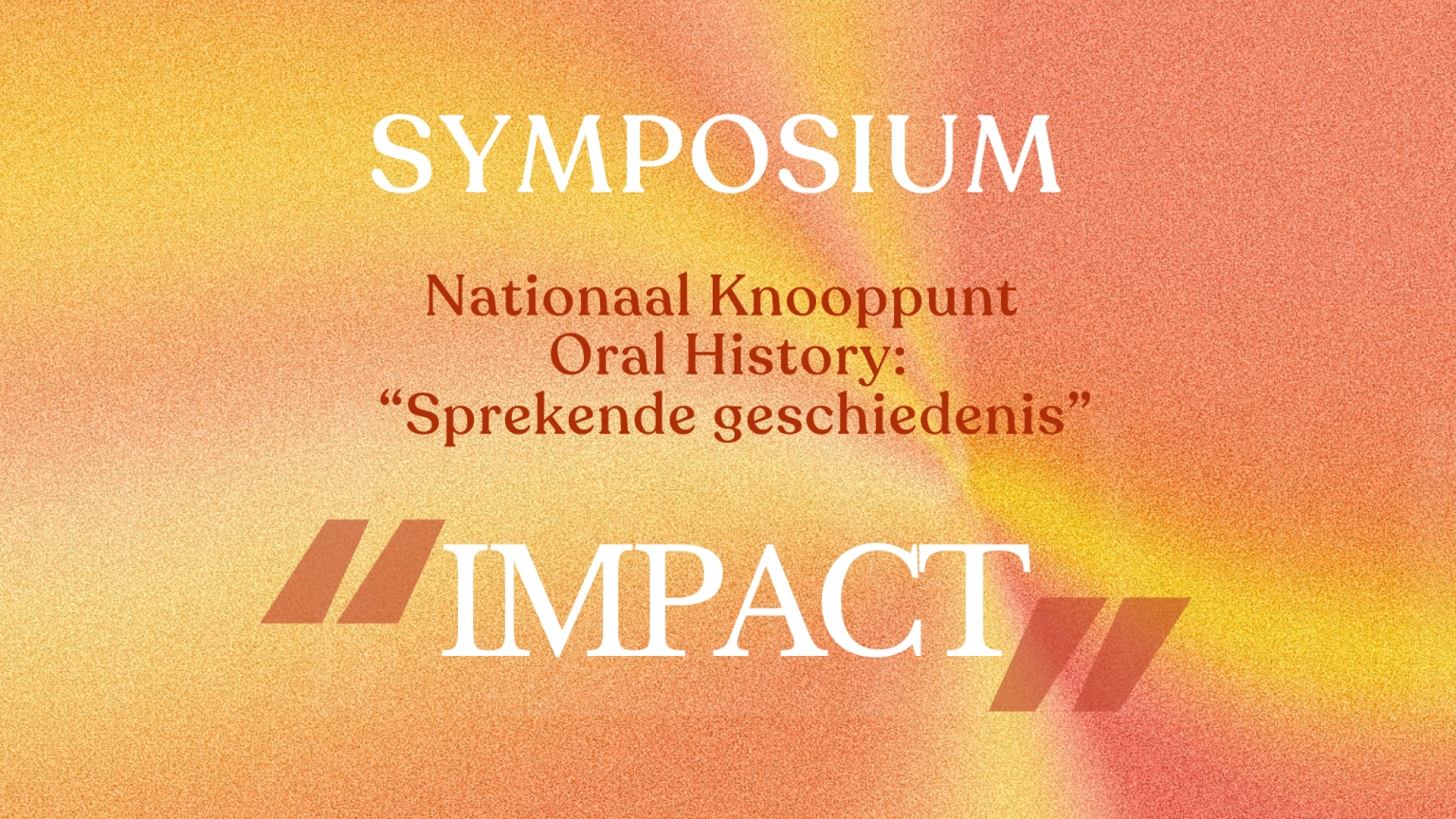 Aankondiging symposium met thema Impact